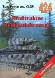 Grosstraktor Neubaufahrzeuge. Tank Power CLXV 424 - Janusz Lewoch [KSIĄŻKA]