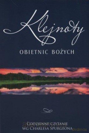 Klejnoty obietnic bożych - Charles Spurgeon [KSIĄŻKA]