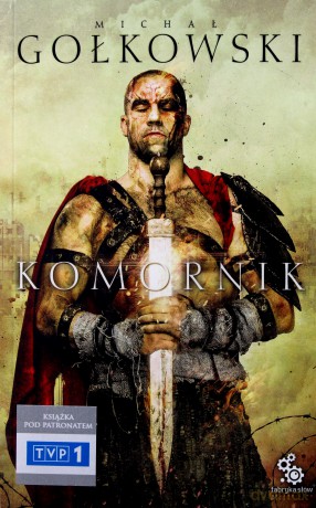 Komornik (Tom 1) - Michał Gołkowski [KSIĄŻKA]