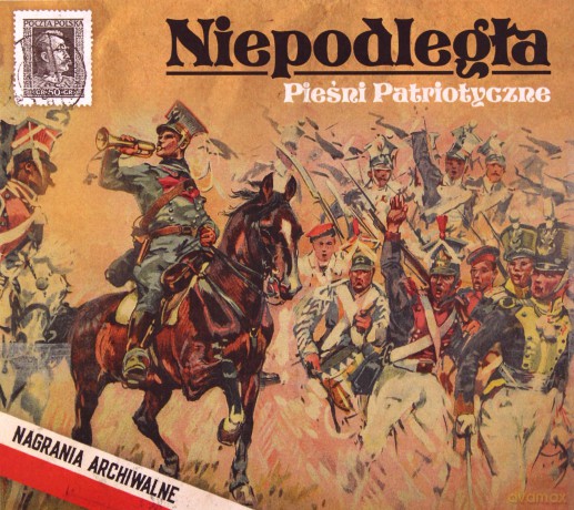 Niepodległa pieśni patriotyczne [CD]
