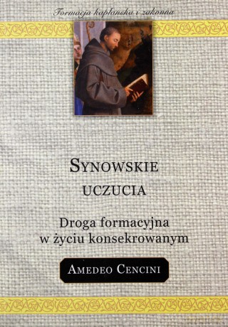 Synowskie uczucia - Amedeo Cencini [KSIĄŻKA]