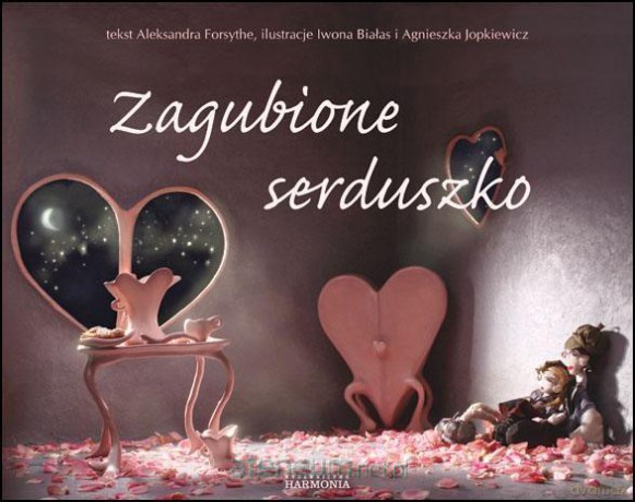 Zagubione serduszko [KSIĄŻKA]