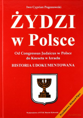 Żydzi w Polsce - Iwo Cyprian Pogonowski [KSIĄŻKA]