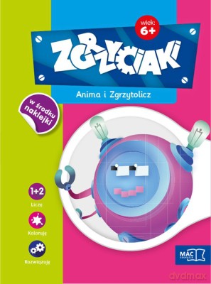 Anima i zgrzytolicz zgrzyciaki 6+ [KSIĄŻKA]