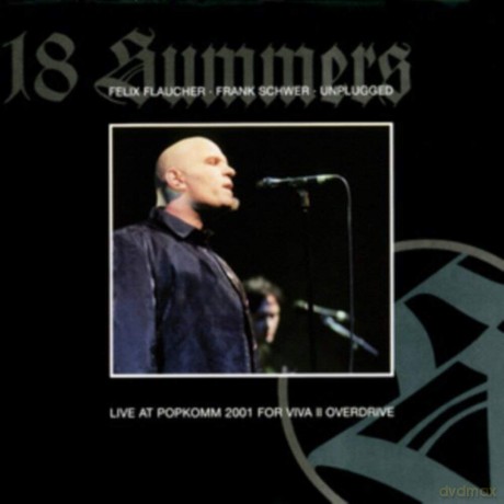 18 Summers: Unplugged [CD]