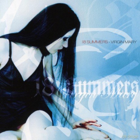 18 Summers: Virgin Mary [CD]