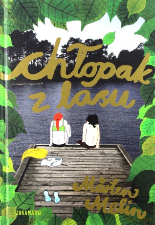 Chłopak z lasu - Marten Melin (twarda) [KSIĄŻKA]