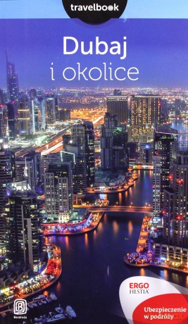 Dubaj i okolice. Travelbook - Dominika Durtan [KSIĄŻKA]