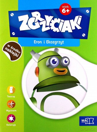 Eron i ekozgrzyt zgrzyciaki 6+ [KSIĄŻKA]