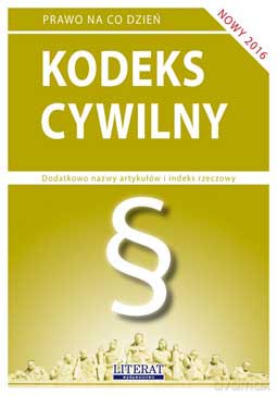 Kodeks cywilny 2016 [KSIĄŻKA]