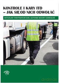 Kontrole i kary itd jak się od nich odwołać [KSIĄŻKA]