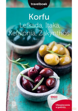 Korfu lefkada itaka kefalonia zakynthos. Travelbook - Mikołaj Korwin-Kochanowski, Dorota Snoch [KSIĄŻKA]