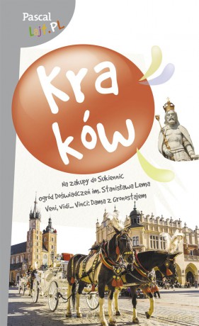 Kraków. Pascal lajt 2016 [KSIĄŻKA]