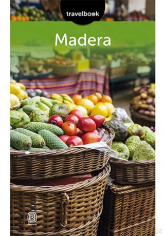 Madera. Travelbook - Joanna Mazur [KSIĄŻKA]