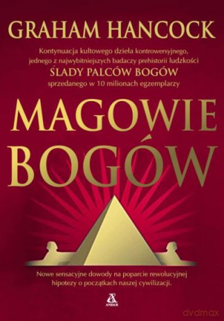 Magowie bogów - Graham Hancock [KSIĄŻKA]