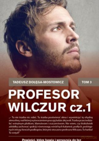 Profesor wilczur (Tom 1) (pocket) - Tadeusz Dołęga-Mostowicz [KSIĄŻKA]