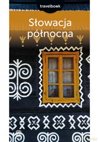 Słowacja północna. Travelbook - Krzysztof Magnowski [KSIĄŻKA]