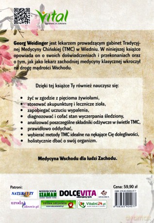 Tradycyjna medycyna chińska. Przewodnik holistycznego uzdrawiania - Georg Weidinger [KSIĄŻKA]
