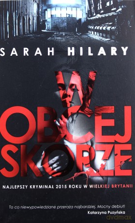 W obcej skórze - Sarah Hillary [KSIĄŻKA]