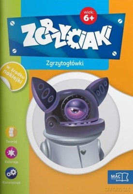 Zgrzytogłówki zgrzyciaki 6+ [KSIĄŻKA]