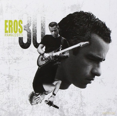 Eros Ramazzotti: Eros 30 [2CD]