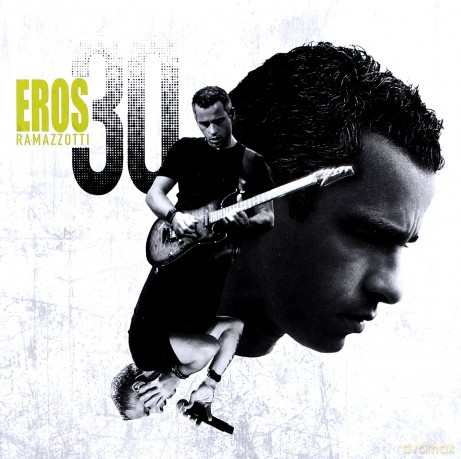 Eros Ramazzotti: Eros 30 [2CD]