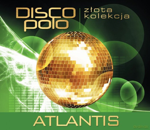 Atlantis: Złota kolekcja Disco Polo - Hej boys! [CD]