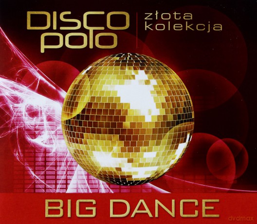 Big Dance: Złota kolekcja Disco Polo - Śpiewaj z nami [CD]