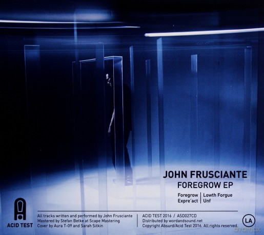 John Frusciante: Foregrow [CD]