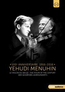 Yehudi Menuhin: The Violin Of The Century [DVD]