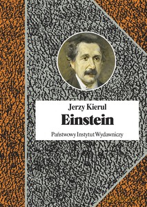 Einstein - Jerzy Kierul (twarda) [KSIĄŻKA]