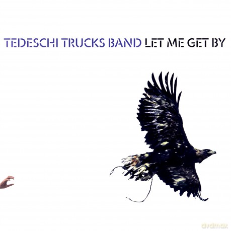 Tedeschi Trucks Band: Let Me Get By [2xWinyl]
