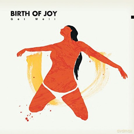 Birth Of Joy: Get Well [Winyl]+[CD]