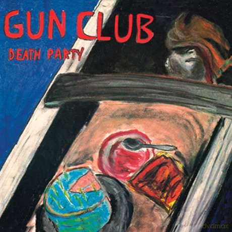 The Gun Club: Death Party [Winyl]