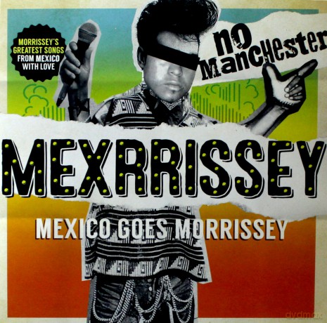 Mexrrissey: No Manchester [Winyl]