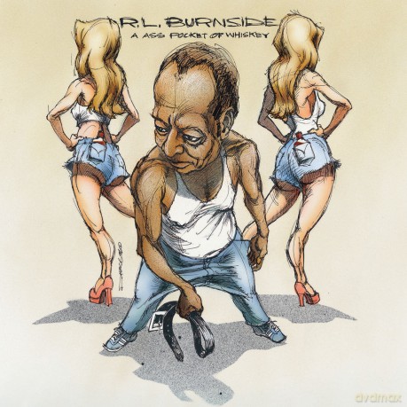 RL Burnside: A Ass Pocket Of Whiskey [Winyl]