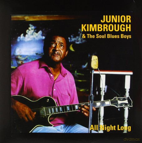Junior Kimbrough: All Night Long [Winyl]