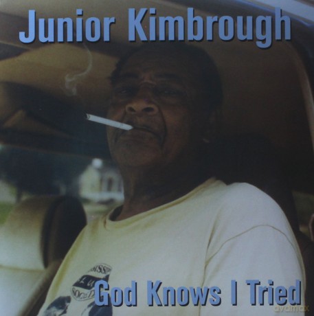 Junior Kimbrough: God Knows I Tried [Winyl]