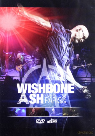 Wishbone Ash: Live In Paris 2015 [DVD]