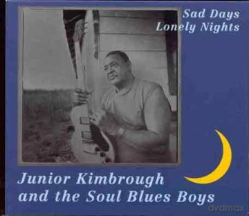 Junior Kimbrough: Say Days Lonely Nights [Winyl]