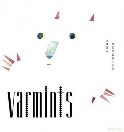 Anna Meredith: Varmints [Winyl]