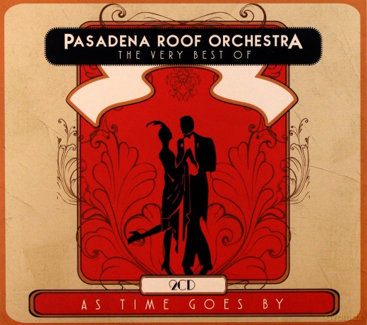 Pasadena Roof Orchestra: The Very Best Of (digipack) [2CD]