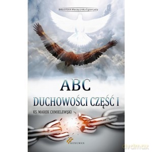 ABC duchowości cz. I [KSIĄŻKA]