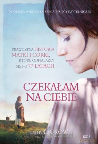 Czekałam na ciebie - Cathy Lagrow [KSIĄŻKA]