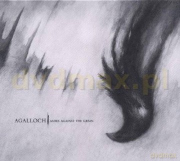 Agalloch: Ahes Against The Grain [CD]