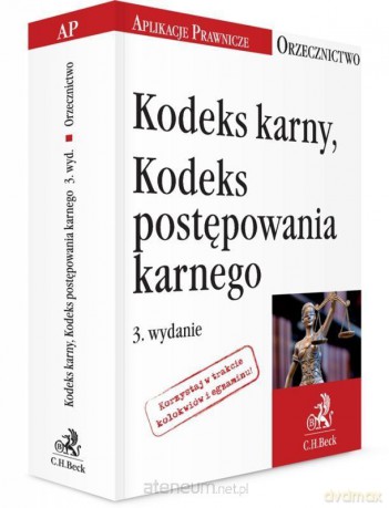 Kodeks karny. Kodeks post. karnego. Orzecznictwo [KSIĄŻKA]
