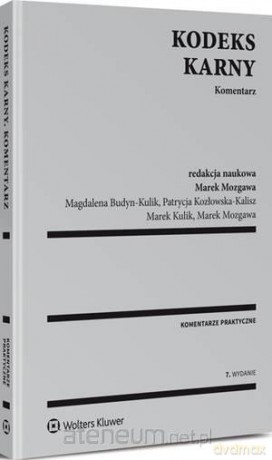 Kodeks karny. Komentarz [KSIĄŻKA]