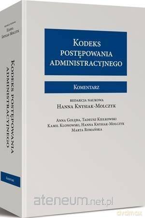 Kodeks postępowania administracyjnego. Komentarz [KSIĄŻKA]