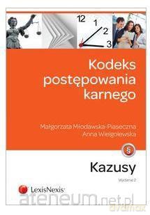Kodeks postępowania karnego. Kazusy - Małgorzata Młodawska-Piaseczna, Anna Wielgolewska [KSIĄŻKA]