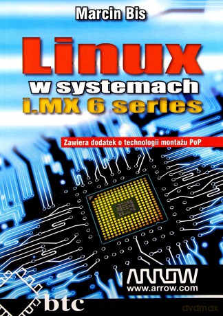 Linux w systemach i.MX 6 series - Marcin Bis [KSIĄŻKA]